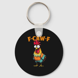 Hühnerliebhaber Lustiges F-Caw-F Huhn Schlüsselanhänger