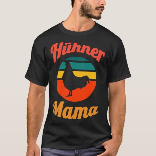 Hühnermama T-Shirt (Vorderseite)