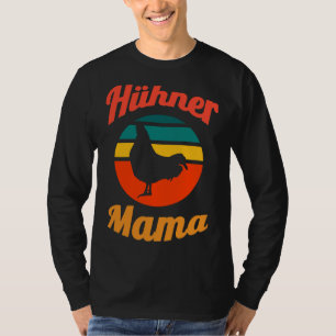 Hühnermama T-Shirt