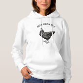 Hühnermutter! Hoodie (Vorderseite)