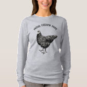 Hühnermutter! T-Shirt (Vorderseite)