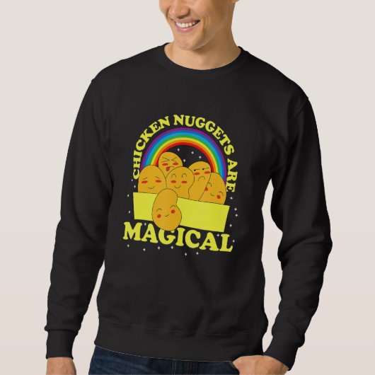 Hühnernuggets sind magisch sweatshirt (Vorderseite)
