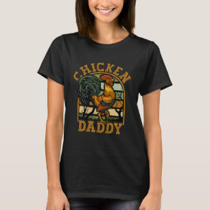Hühnerpapa Geflügelzüchter Bauernhof Landwirtschaf T-Shirt