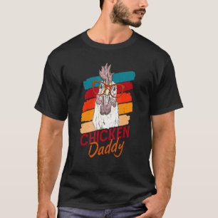 Hühnerpapa Hühner-Vater Vater Landwirt T-Shirt