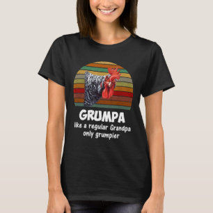Hühnerpapa wie ein normaler Opa-Hahn T-Shirt
