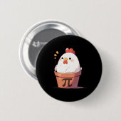Hühnerpot Pi Day Männer Frauen Kinder Mathematikle Button (Vorne & Hinten)