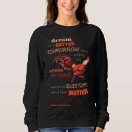 Hühnerquote FrauenSweatshirt Sweatshirt