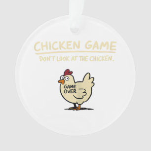 Hühnerspiel Schau nicht auf das Huhn Lustiges Huhn Ornament