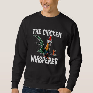 HühnerWhisperfarm Geflügel Bauer 1 Sweatshirt