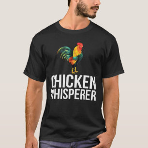 HühnerWhisperrooster Bauer T-Shirt