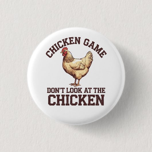 Hühnerwild sieht sich nicht das Huhn an Button (Vorderseite)