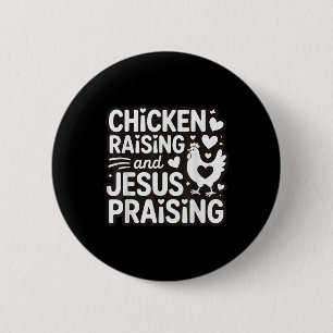 Hühnerzucht und Jesus Lob Button
