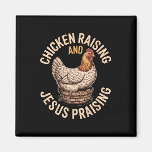 Hühnerzucht und Jesus loben die Funny Farm Chri Magnet