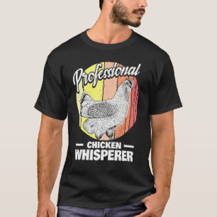 Hühnerzüchter professioneller Hühnerflüsterer Hu T-Shirt