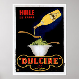 Huile De Table Dulcine Vintag Food and Art Poster