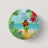 Hula Girl Live Liebe Aloha Button (Vorderseite)