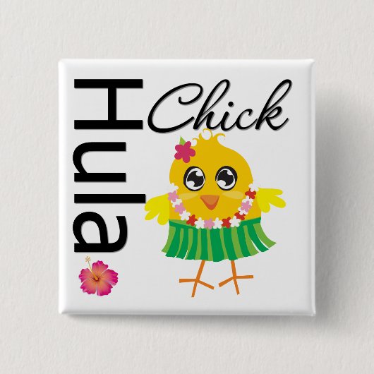 Hula Hawaii Chick Button (Vorderseite)
