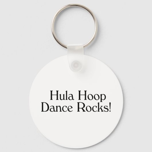 Hula Hoop Dance Rocks Schlüsselanhänger (Vorderseite)
