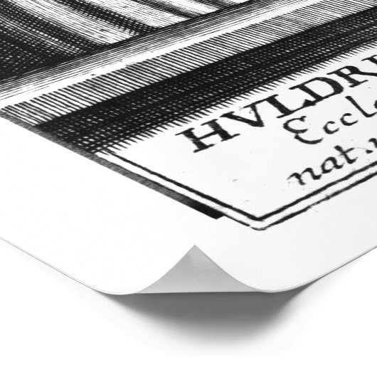 Huldrych Zwingli Poster (Ecke)