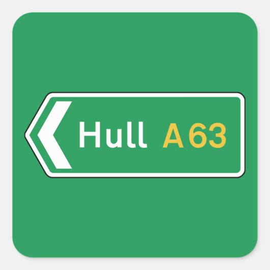 Hull, UK Road Sign Quadratischer Aufkleber (Vorderseite)