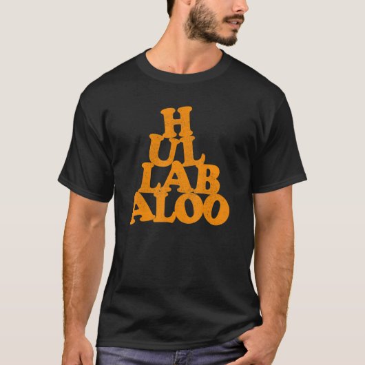 Hullabaloo In A Pile Of Letters Worn Effect T-Shirt (Vorderseite)