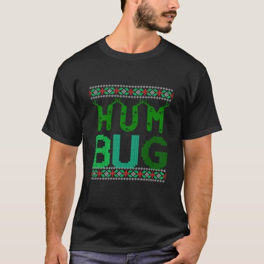 Hum Bug Bah Humbug Ugly Christmas Sweater Design F T-Shirt (Vorderseite)