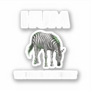 Hum Du würdest einen Adtronauten lustigen Zebra vo Aufkleber
