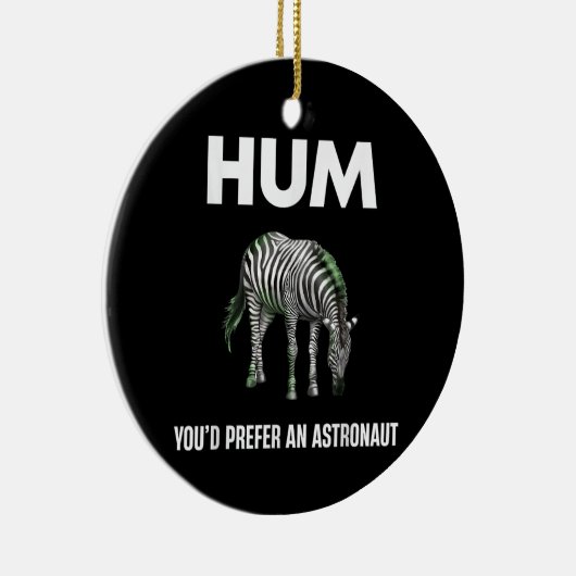 Hum Sie bevorzugen einen Adtronaut Funny Zebra Keramik Ornament (Rechts)
