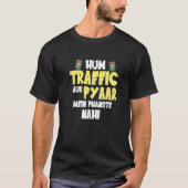 Hum Traffic Aur Pyaar Main Sarcastic Memes T-Shirt (Vorderseite)
