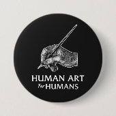 Human Art For Humans Button (Vorderseite)