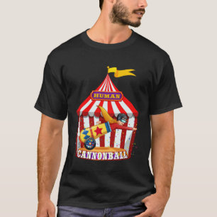 Human Cannonball Zirkuspersonal Vintage Karneval D T-Shirt