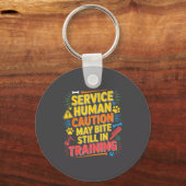 Human Caution Service May Still Bite Training Smil Schlüsselanhänger (Vorderseite)