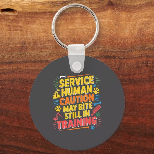 Human Caution Service May Still Bite Training Smil Schlüsselanhänger (Vorderseite)