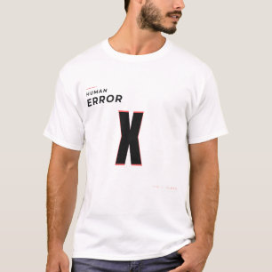 Human Error X Tech-Typografie-Design T-Shirt