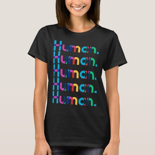 HUMAN Gay Pride Month Transgender Rainbow LGBTQ T-Shirt (Vorderseite)