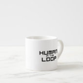 Human in the Loop Minimalist  Espressotasse (Vorderseite Rechts)