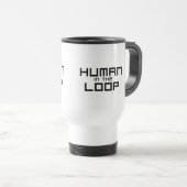 Human in the Loop Minimalist  Reisebecher (VorderseiteRechts)