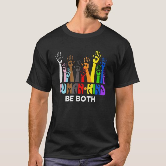 Human Kind Be Both  LGBT Gay Lesbian Pride Rainbow T-Shirt (Vorderseite)