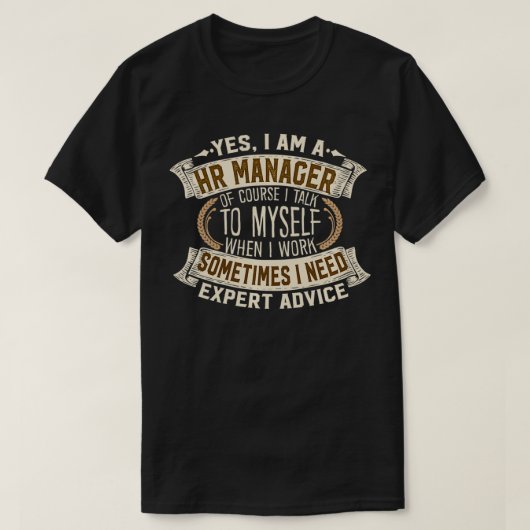 Human Resource Manager I Men Women Gift I HR Manag T-Shirt (Design vorne)