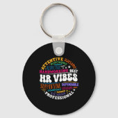 Human Resources Hr Vibes Analyst Employee Apprecia Schlüsselanhänger (Vorderseite)