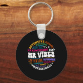 Human Resources Hr Vibes Analyst Employee Apprecia Schlüsselanhänger (Vorderseite)
