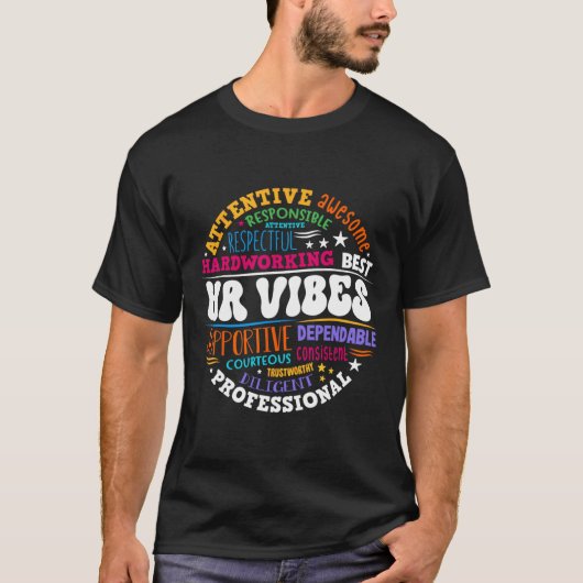 Human Resources Hr Vibes Analyst Employee Apprecia T-Shirt (Vorderseite)