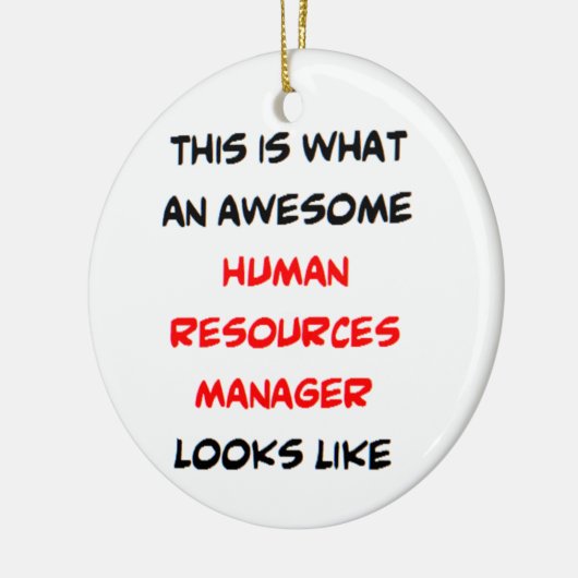 human resources manager, awesome keramik ornament (Links)