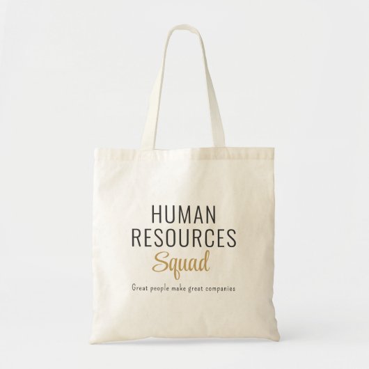 Human Resources Squad with Motivational Quote Tragetasche (Vorne)