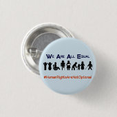 Human Rights Equality Disability Protest Button (Vorne & Hinten)
