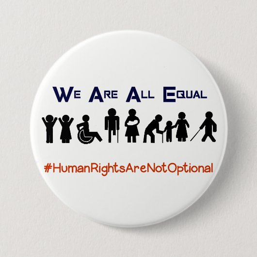 Human Rights Equality Disability Protest Button (Vorderseite)