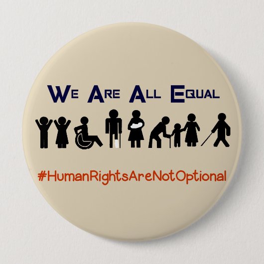 Human Rights Equality Disability Protest Button (Vorderseite)