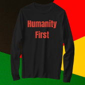 Humanity First Bold Red Text T-Shirt