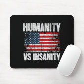 Humanity Versus Insanity Distressed American Flag Mousepad (Mit Mouse)