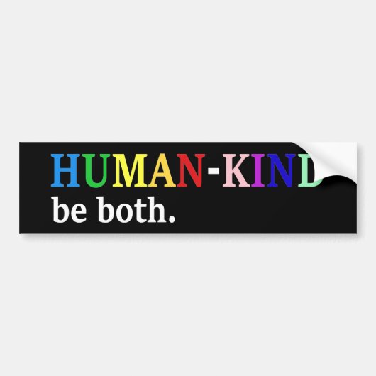 Humankind Be Both Kindness Awareness Autoaufkleber (Vorne)